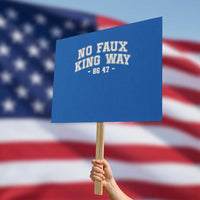 Snarky No Kings In America Protest Sign No Faux King Way 86 47 Vintage Retro - Wonder Print Shop