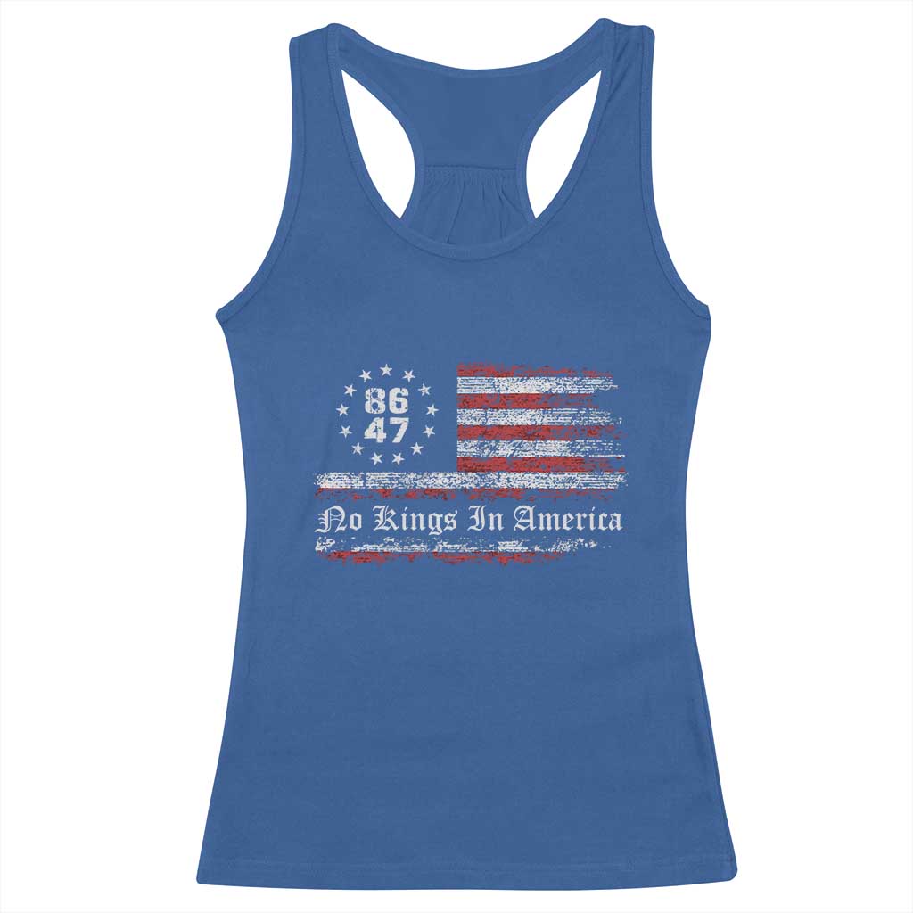 No Kings in America Racerback Tank Top 86 47 US Flag Impeach 47