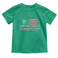 No Kings in America Toddler T Shirt 86 47 US Flag Impeach 47