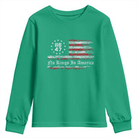 No Kings in America Youth Sweatshirt 86 47 US Flag Impeach 47