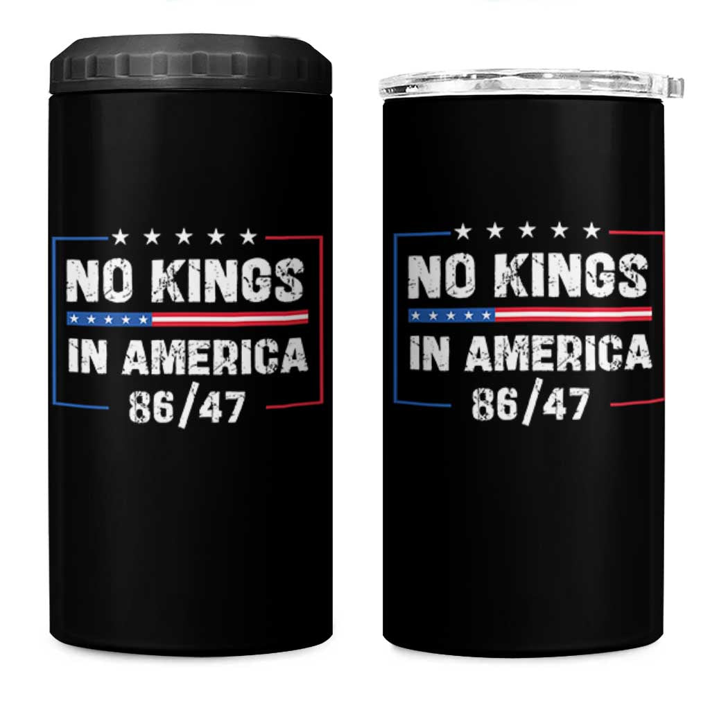 No Kings in America 4 in 1 Can Cooler Tumbler 86 47 Impeach 47