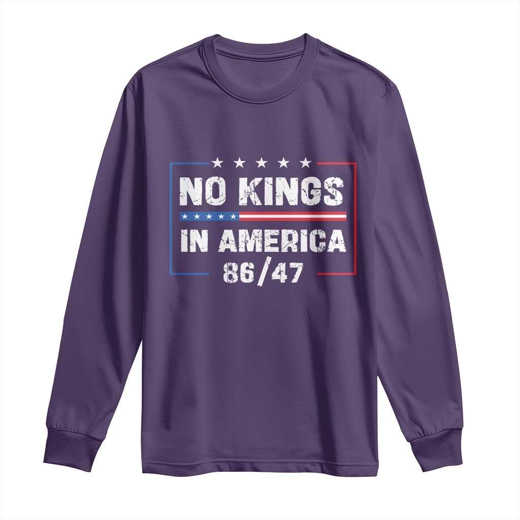 No Kings in America Long Sleeve Shirt 86 47 Impeach 47