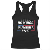 No Kings in America Racerback Tank Top 86 47 Impeach 47