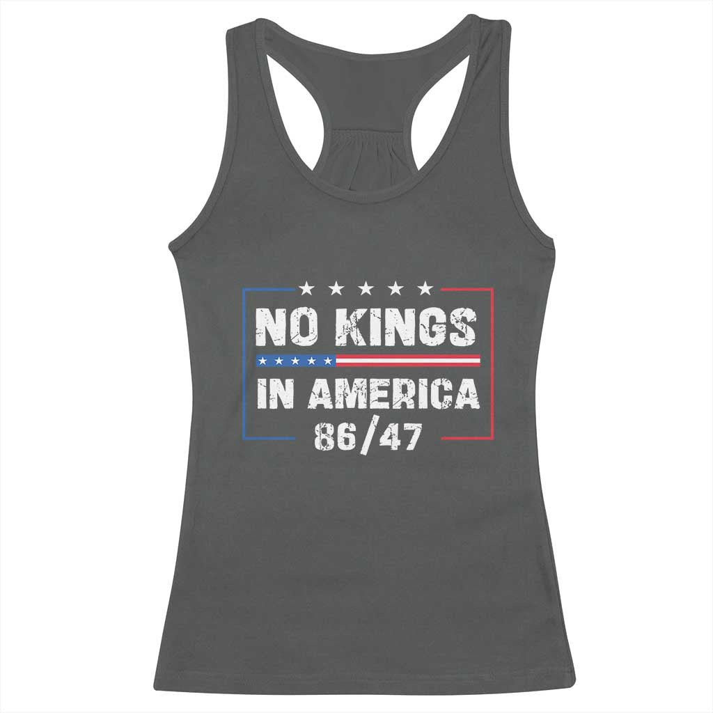 No Kings in America Racerback Tank Top 86 47 Impeach 47