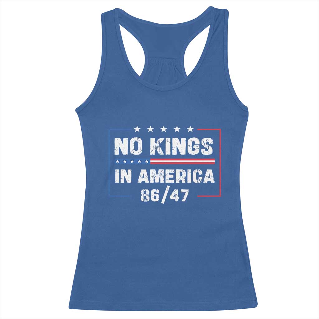 No Kings in America Racerback Tank Top 86 47 Impeach 47