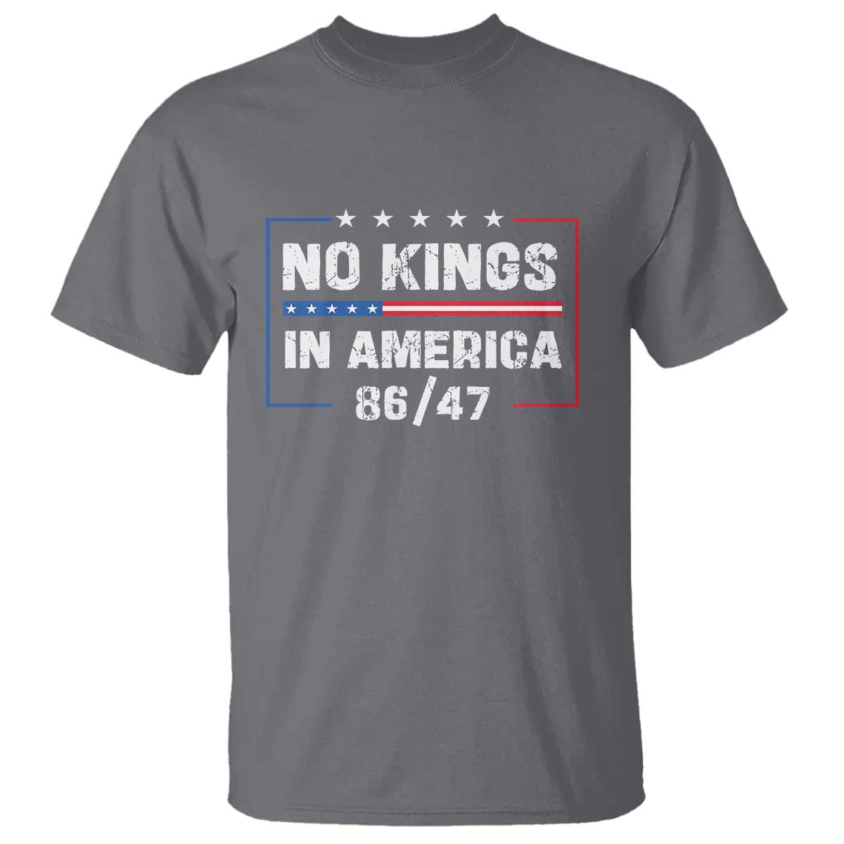 No Kings in America T Shirt 86 47 Impeach 47