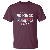 No Kings in America T Shirt 86 47 Impeach 47