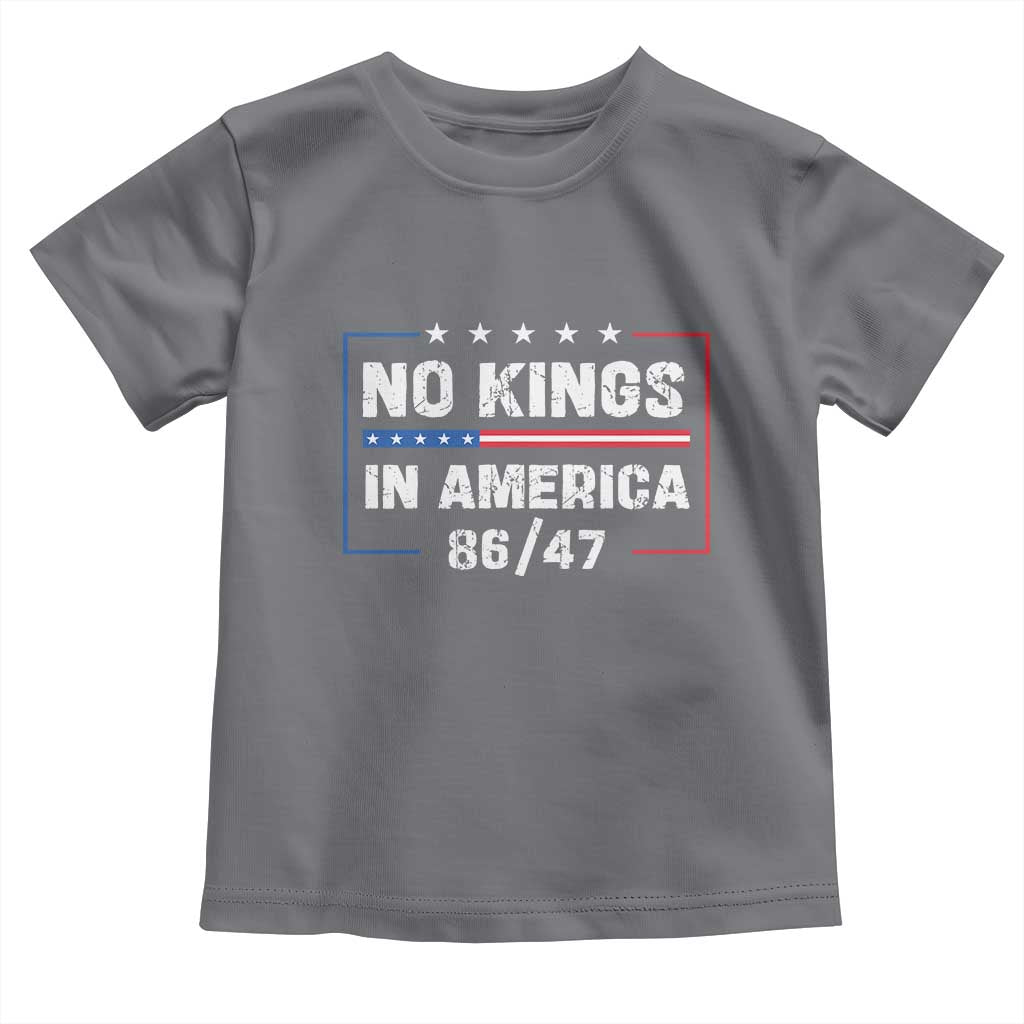 No Kings in America Toddler T Shirt 86 47 Impeach 47