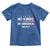 No Kings in America Toddler T Shirt 86 47 Impeach 47