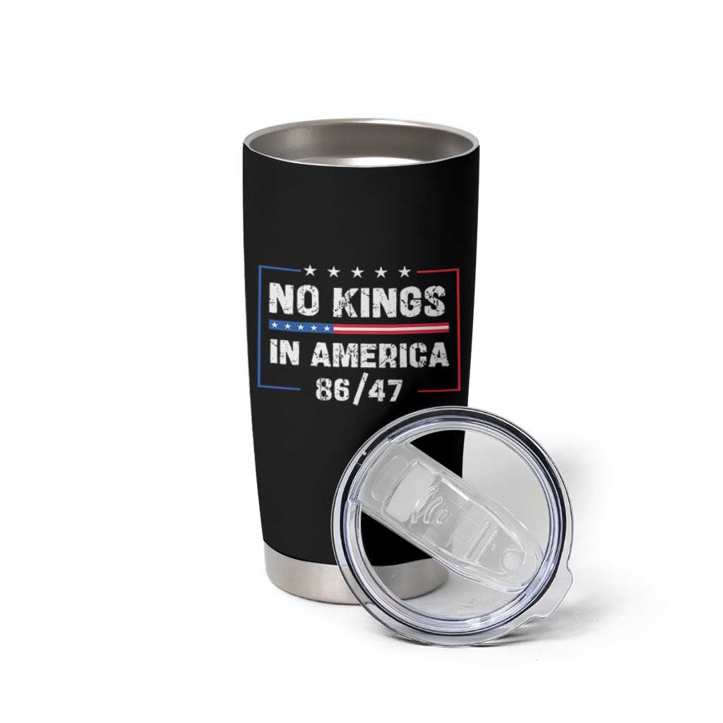 No Kings in America Tumbler Cup 86 47 Impeach 47