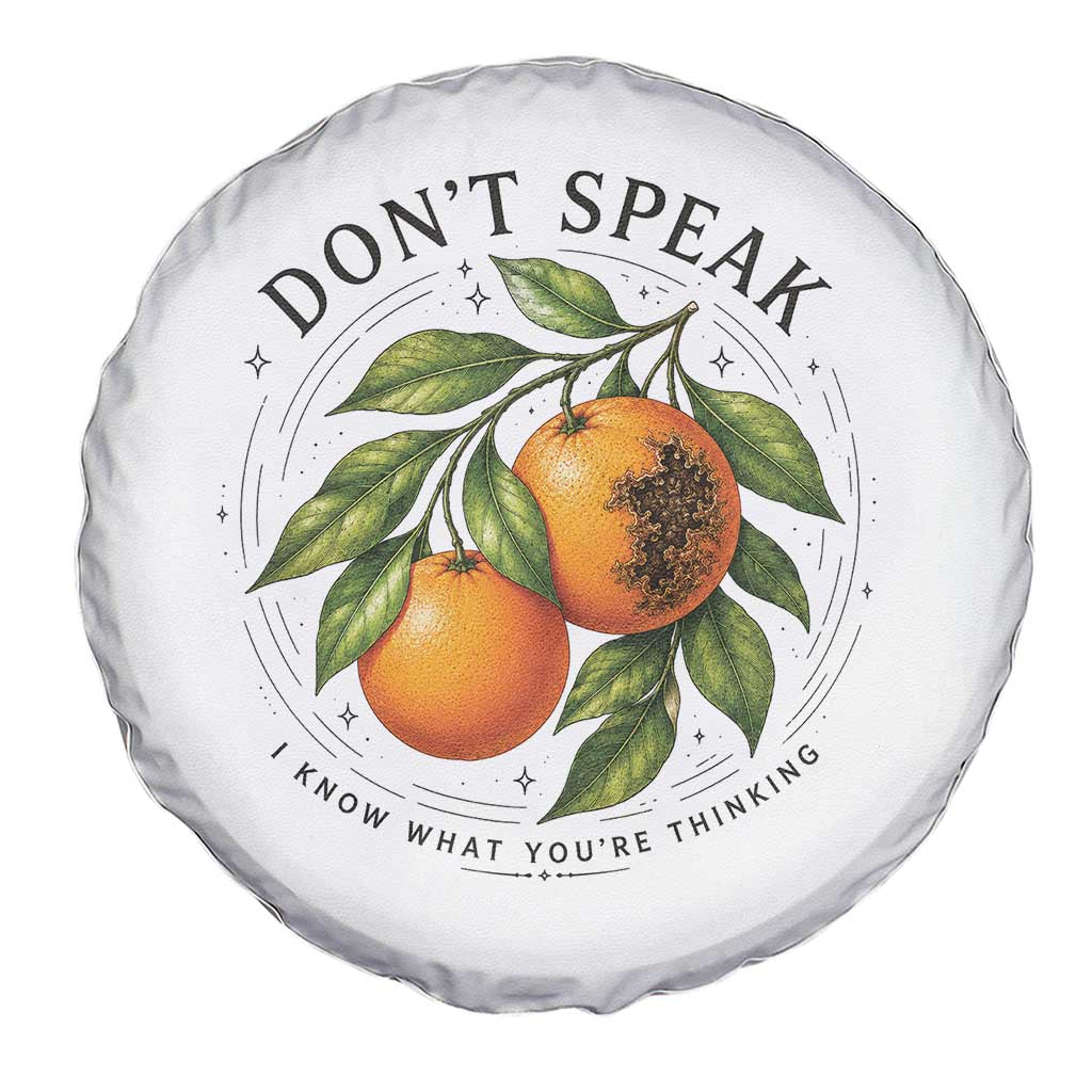 Subtle FDT Spare Tire Cover Dont Speak Orange Graphic Retro Vintage