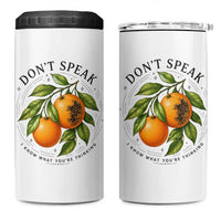 Subtle FDT 4 in 1 Can Cooler Tumbler Dont Speak Orange Graphic Retro Vintage