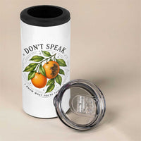 Subtle FDT 4 in 1 Can Cooler Tumbler Dont Speak Orange Graphic Retro Vintage