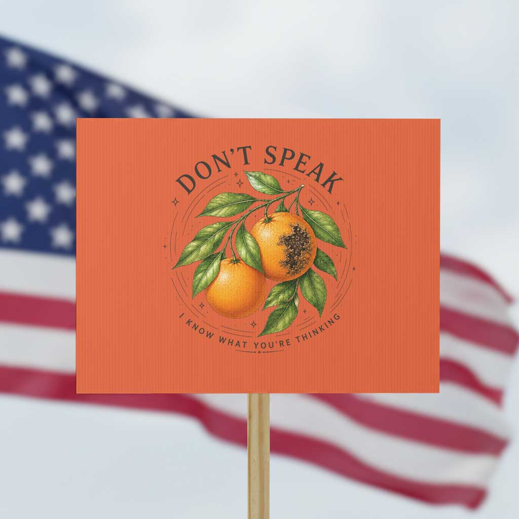 Subtle FDT Protest Sign Dont Speak Orange Graphic Retro Vintage