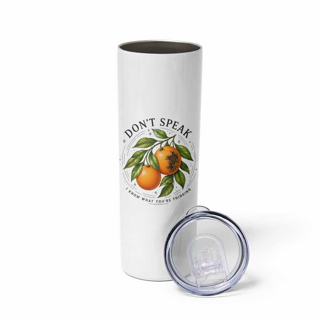 Subtle FDT Skinny Tumbler Dont Speak Orange Graphic Retro Vintage