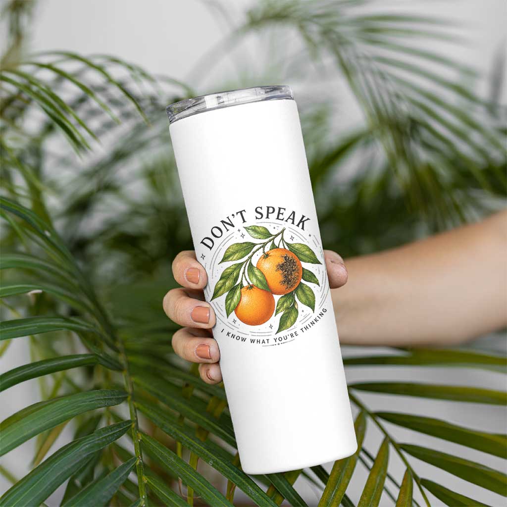 Subtle FDT Skinny Tumbler Dont Speak Orange Graphic Retro Vintage