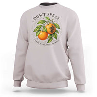 Subtle FDT Sweatshirt Dont Speak Orange Graphic Retro Vintage