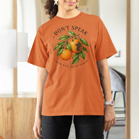 Subtle FDT T Shirt For Women Dont Speak Orange Graphic Retro Vintage