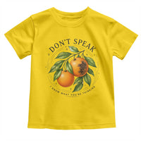 Subtle FDT Toddler T Shirt Dont Speak Orange Graphic Retro Vintage