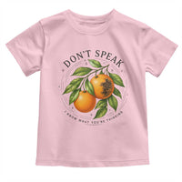 Subtle FDT Toddler T Shirt Dont Speak Orange Graphic Retro Vintage