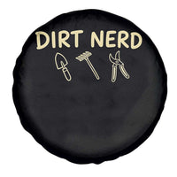 Dirt Nerd Spare Tire Cover Funny Gardening Lover Gardener