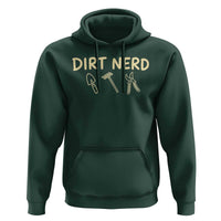 Dirt Nerd Hoodie Funny Gardening Lover Gardener