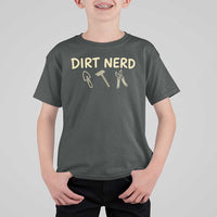 Dirt Nerd T Shirt For Kid Funny Gardening Lover Gardener