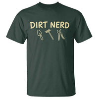 Dirt Nerd T Shirt Funny Gardening Lover Gardener