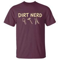 Dirt Nerd T Shirt Funny Gardening Lover Gardener