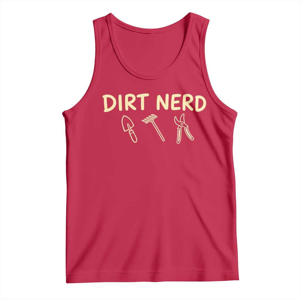 Dirt Nerd Tank Top Funny Gardening Lover Gardener