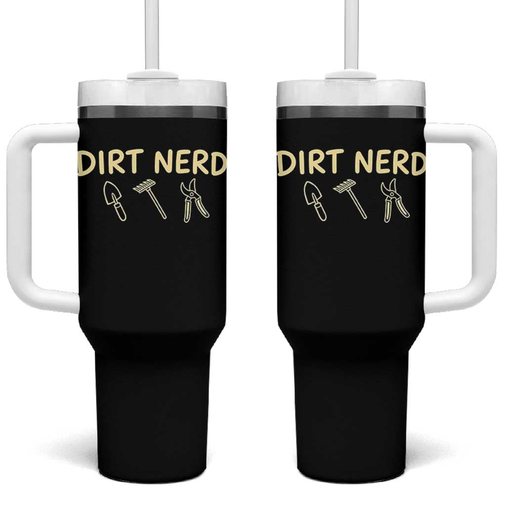 Dirt Nerd Tumbler With Handle Funny Gardening Lover Gardener