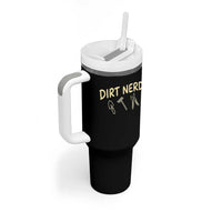 Dirt Nerd Tumbler With Handle Funny Gardening Lover Gardener
