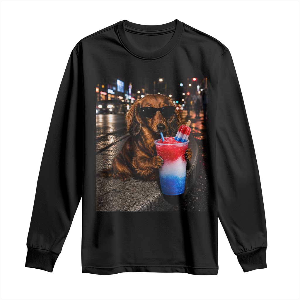 4th Of July Dachshund Drinking Slushie Long Sleeve Shirt Patriotic 250 Anniversary USA Dog Lovers Funny Meme