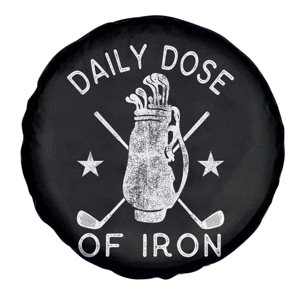 Funny Golfer Spare Tire Cover Daily Dose of Iron Golf