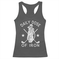 Funny Golfer Racerback Tank Top Daily Dose of Iron Golf
