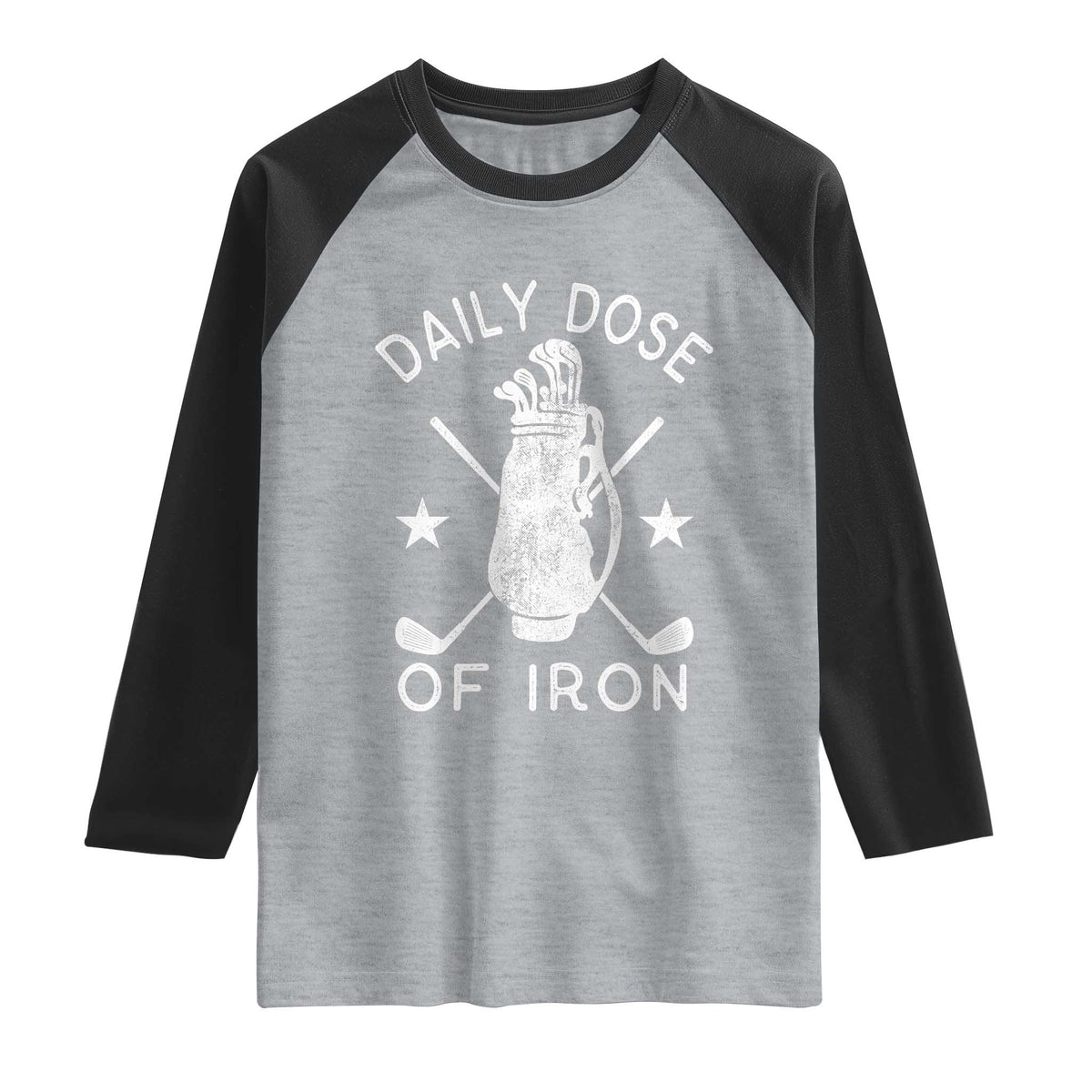 Funny Golfer Raglan Shirt Daily Dose of Iron Golf