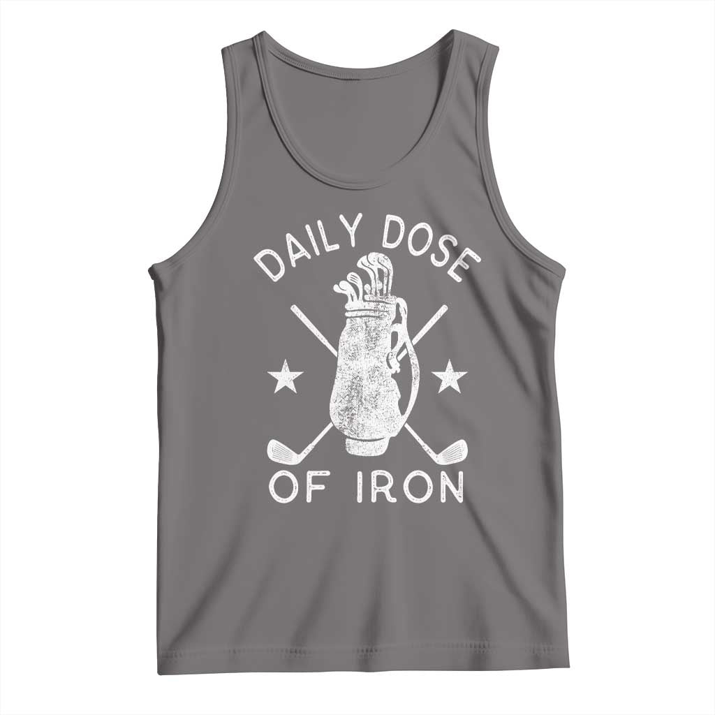 Funny Golfer Tank Top Daily Dose of Iron Golf