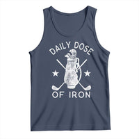 Funny Golfer Tank Top Daily Dose of Iron Golf