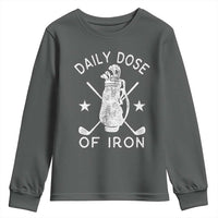 Funny Golfer Youth Sweatshirt Daily Dose of Iron Golf