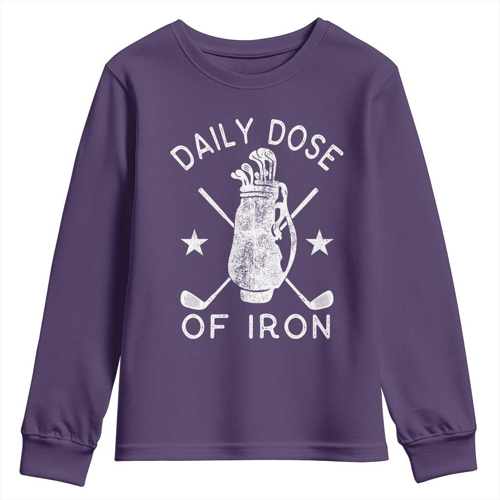 Funny Golfer Youth Sweatshirt Daily Dose of Iron Golf