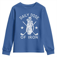 Funny Golfer Youth Sweatshirt Daily Dose of Iron Golf