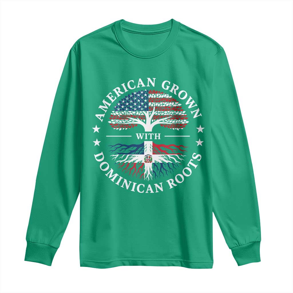 American Grown With Dominican Roots Long Sleeve Shirt USA Dominican Republic Heritage Pride Gift