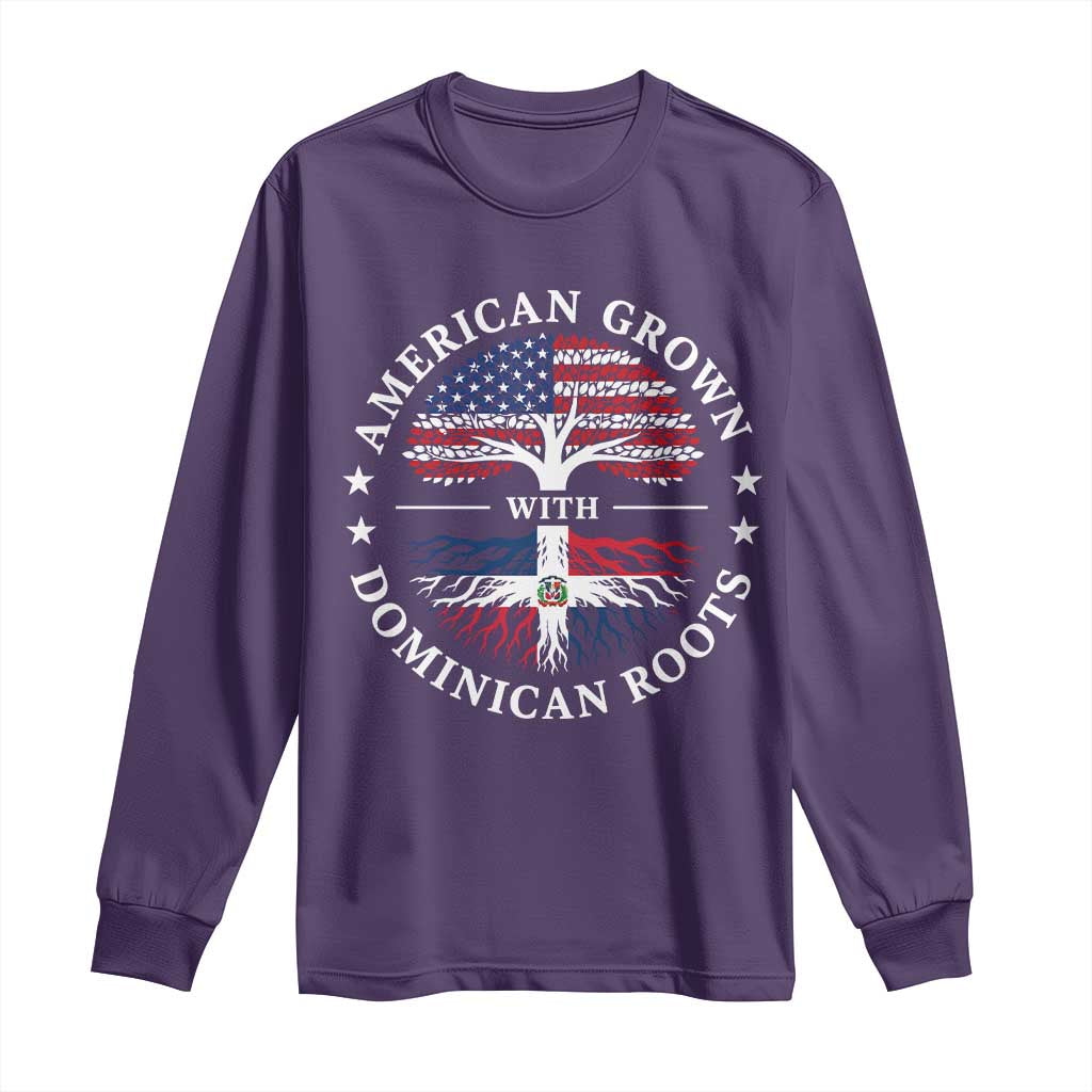 American Grown With Dominican Roots Long Sleeve Shirt USA Dominican Republic Heritage Pride Gift