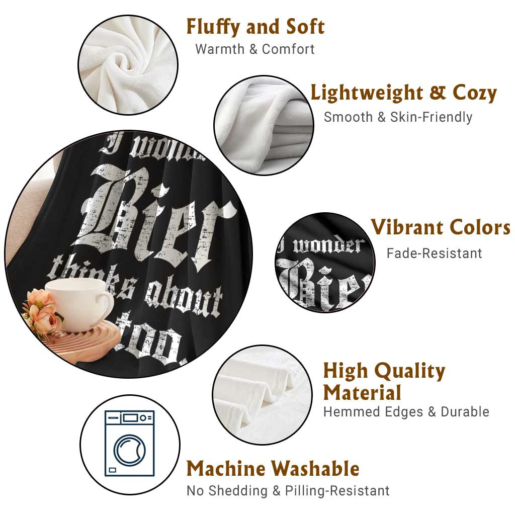 Funny Oktoberfest Throw Blanket I Wonder If Bier Thinks About Me Too Sarcastic Drinking - Wonder Print Shop