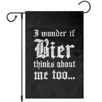 Funny Oktoberfest Garden Flag I Wonder If Bier Thinks About Me Too Sarcastic Drinking - Wonder Print Shop