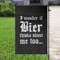 Funny Oktoberfest Garden Flag I Wonder If Bier Thinks About Me Too Sarcastic Drinking - Wonder Print Shop