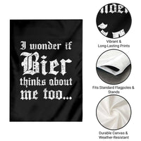 Funny Oktoberfest Garden Flag I Wonder If Bier Thinks About Me Too Sarcastic Drinking - Wonder Print Shop