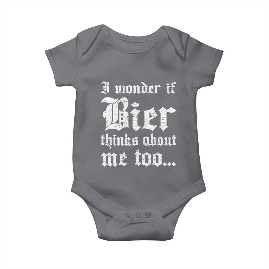 Funny Oktoberfest Baby Onesie I Wonder If Bier Thinks About Me Too Sarcastic Drinking - Wonder Print Shop