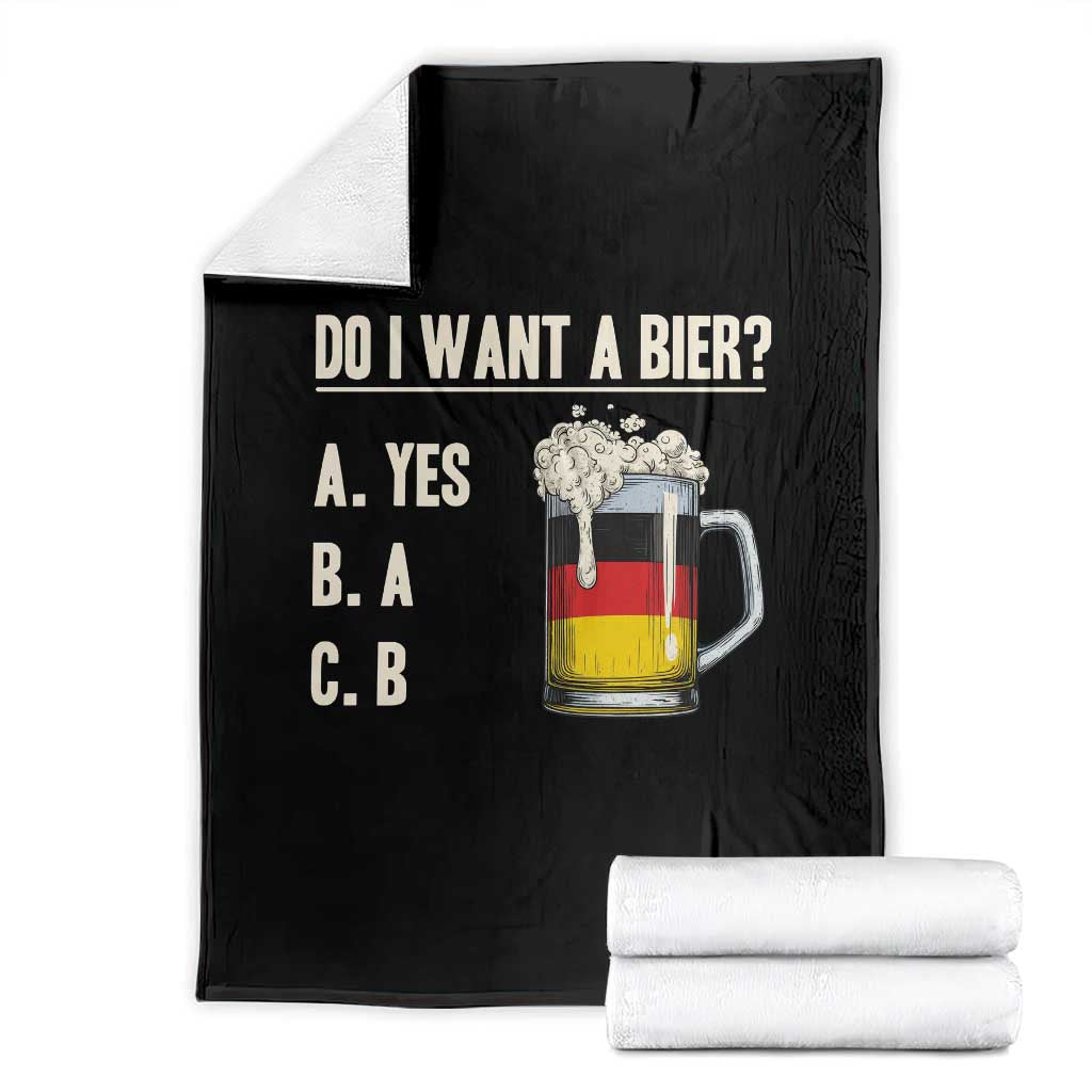 Funny Oktoberfest Throw Blanket Do I Want A Bier Sarcastic Drinking German Flag - Wonder Print Shop