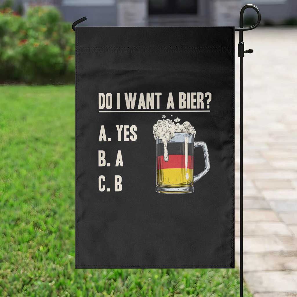 Funny Oktoberfest Garden Flag Do I Want A Bier Sarcastic Drinking German Flag - Wonder Print Shop